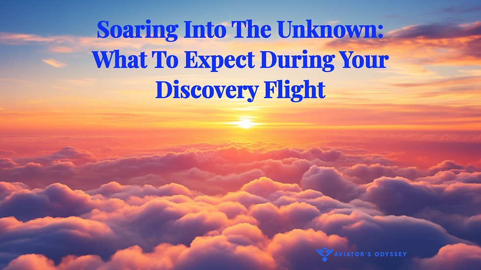 Soaring Into The Unknown: What To Expect During Your Discovery Flight