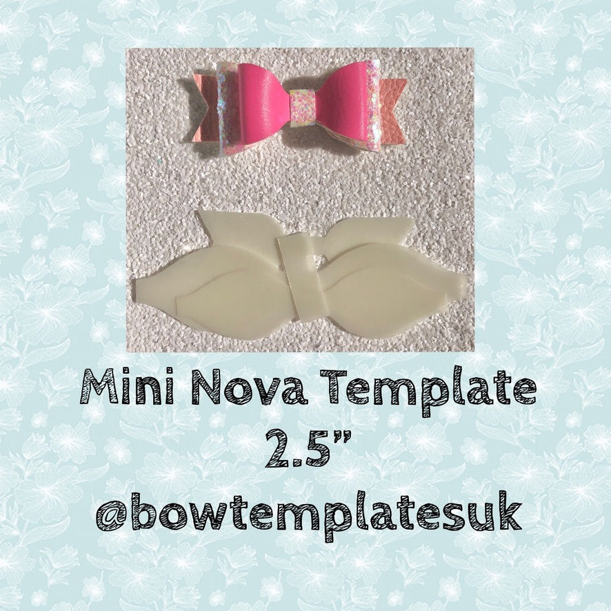 Exclusive Mini Nova Bow Template