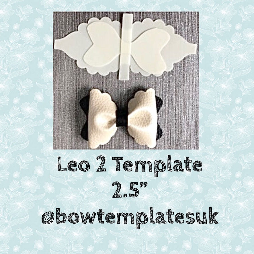 Leo 2 Bow Template