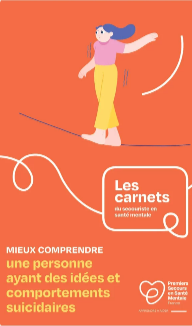 Mieux comprendre une personne ayant des idées et comportements suicidaires
