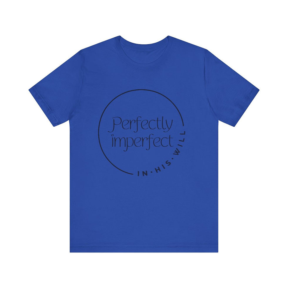 Thumbnail: Perfectly Imperfect (In His Will) | Unisex Jersey Short Sleeve Tee