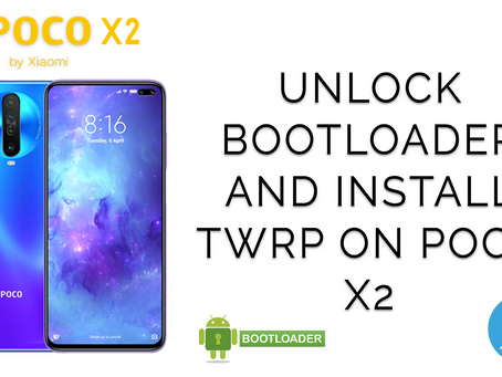 Unlock Bootloader and Install TWRP without Wait on POCO X2