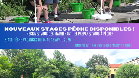 Stages pêche vacances !