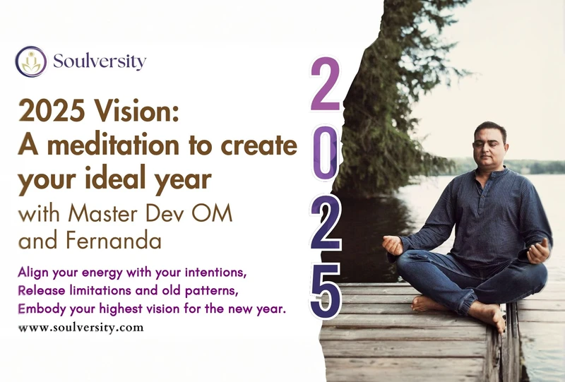 Welcome to our New Year Meditation, guided by Master Dev OM, Founder of Soulversity.

As we enter a brand new year, it's the perfect opportunity to set intentions, release old patterns, and align with our highest potential. In this powerful meditation, Master Dev Om will guide you through a transformative journey to:

Align your energy with your intentions
Release limitations and old patterns
Embody your highest vision for the new year

Join Master Dev Om and the Soul Tribe as we come together to create a collective wave of positivity and intention. This meditation is perfect for anyone looking to:

Start the new year with clarity and purpose
Cultivate a deeper sense of inner peace and calm
Connect with like-minded individuals from around the world

So sit back, relax, and let's embark on this transformative journey together!

Visit www.soulversity.com to learn more about our community and upcoming events.
Instagram: @devom.souversity
Youtube  @DevOM.Soulversity  
.
.
.
.
#masterdevom 