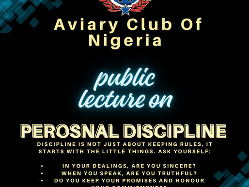 Aviary Club Of Nigeria Public lecture on Personal discipline