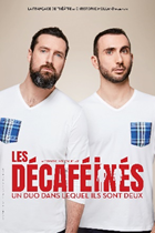 LES DÉCAFÉINÉS