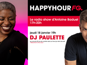 DJ Paulette sera ce soir l’invitée d’Antoine Baduel dans son émission Happy Hour FG (17H-20H)