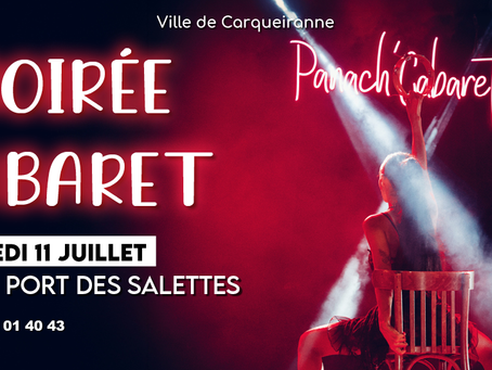 Soirée cabaret : Des incontournables du cabaret américain au traditionnel cancan du Moulin Rouge, en passant par un hommage aux plus grandes légendes de Broadway…