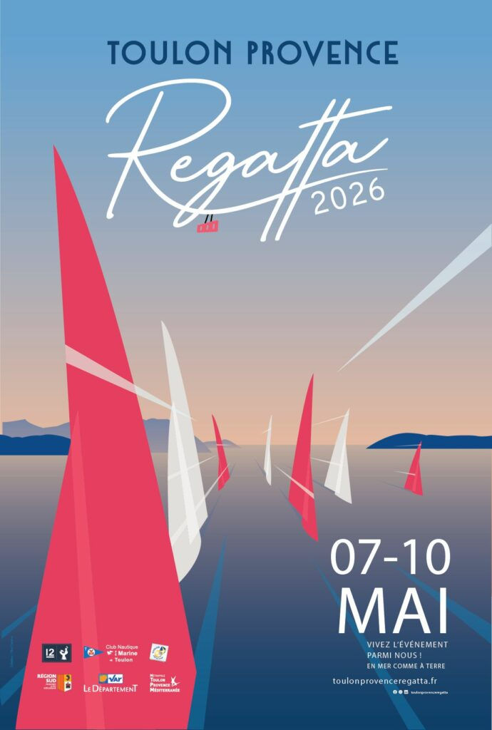 La Toulon Provence Regatta se tiendra du 7 au 10 mai 2026, au cœur de la rade de Toulon