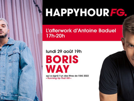 Lundi 29 août 22 :BORIS WAY SUR FG