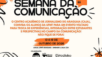 Centro Acadêmico do curso de Jornalismo da UFMT promove a Semana da Comunicação
