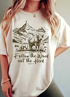 Follow the Word not the herd