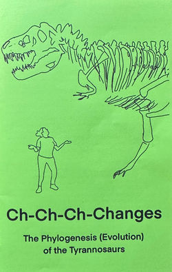 Ch-Ch-Ch-Changes - The Phylogenesis (Evolution) of the Tyrannosaurs