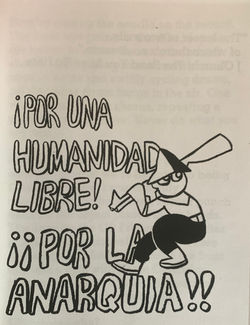 Por una Humanidad Libre! Por la Anarquia!!