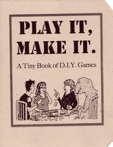 Play It, Make It.