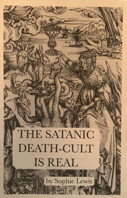 Satanic Death-Cult is Real, The