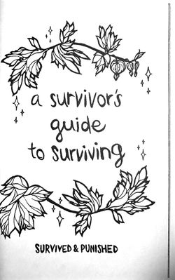 Survivor's Guide to Surviving, A
