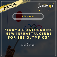 STEM·E Blog: Tokyo's Astounding New Infrastructure for the Olympics