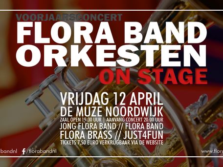 Laatste kans – koop uw kaarten voor Flora Band orkesten – On Stage!