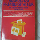 Manuel du Prestidigitateur Les 100 plus grands tours de la magie (1993)