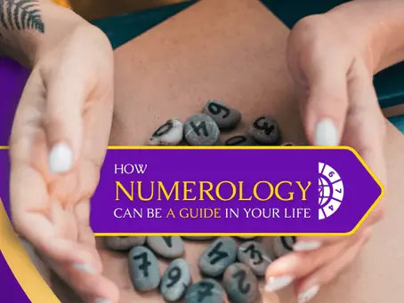 How Numerology Can Be A Guide In Your Life