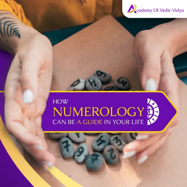 How Numerology Can Be A Guide In Your Life