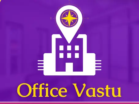 Office Vastu | Tips To Boost Your Productivity At Office