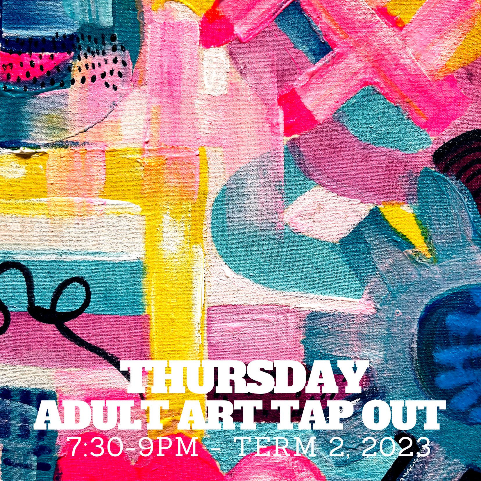 Adult Tap Out art classes Thursday | 8 Sessions