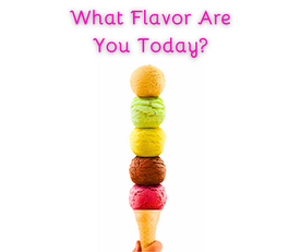 What Flavor Are You Today? Part 2 - Understanding, Feeling, and Integrating Emotions 
