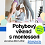 Pohybový víkend s montessori.png
