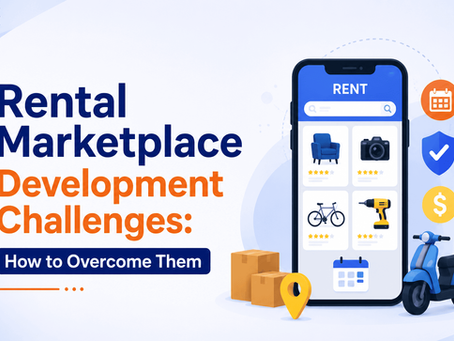 Rental Marketplace Development Challenges: How to Overcome Them