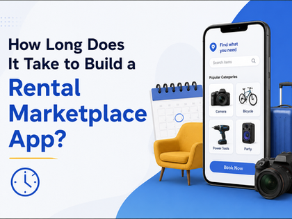 How Long Does It Take to Build a Rental Marketplace App?