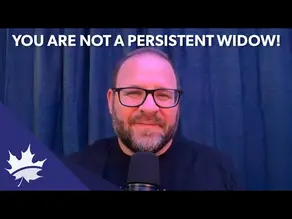 You are not a persistent widow!