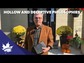 Hollow and Deceptive Philosophies
