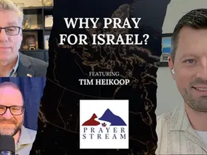 Why Pray for Israel?
