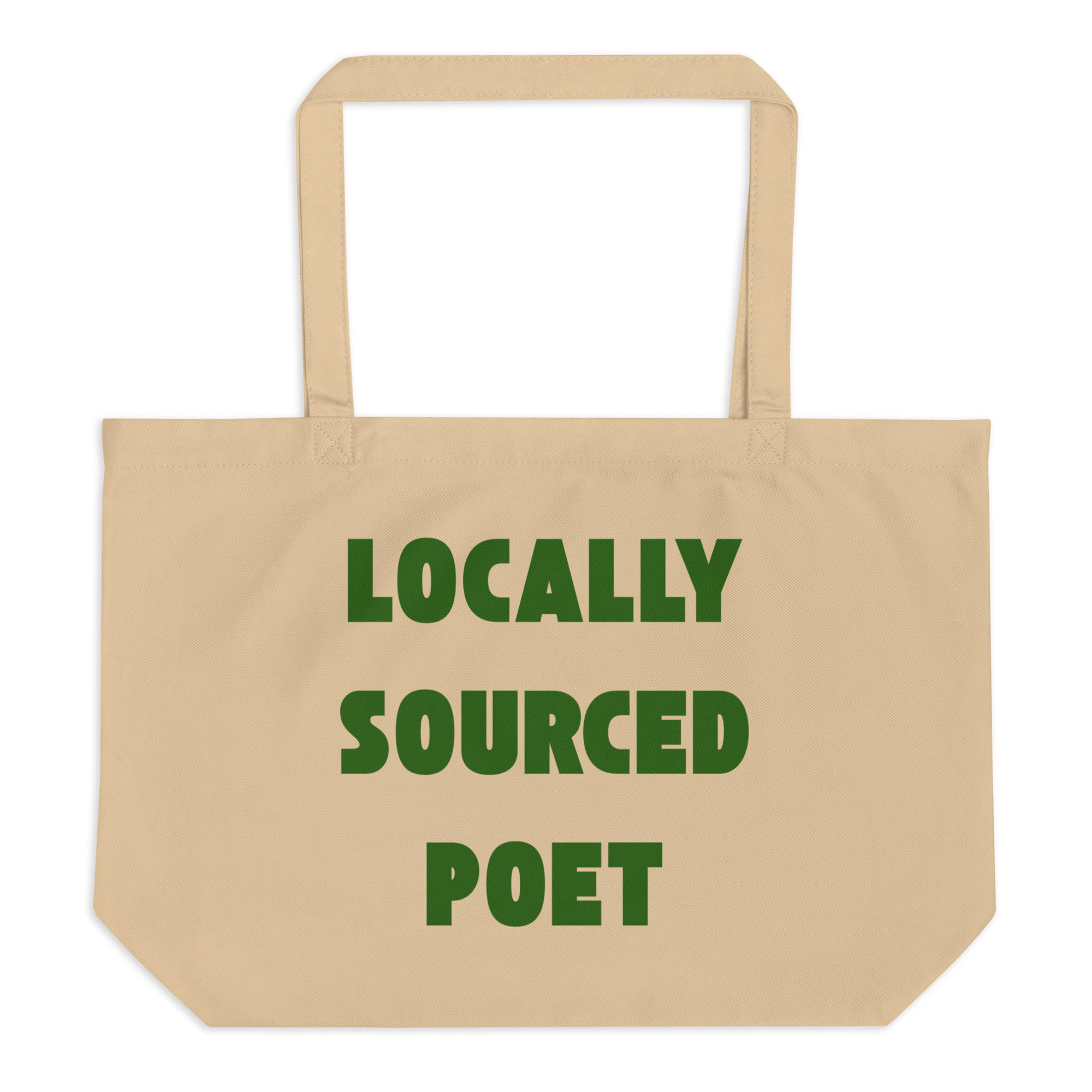 Locally Sourced Poet tote bag
