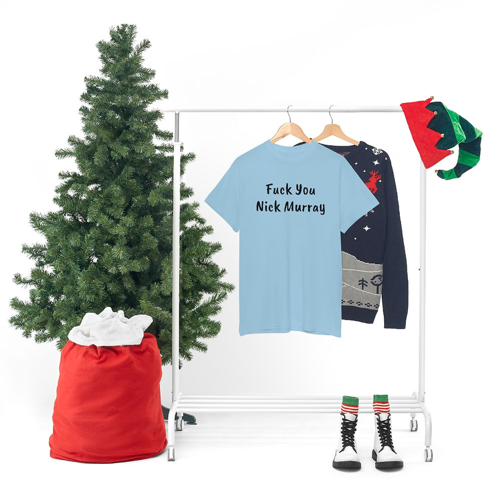 Thumbnail: Nick Murray Holiday Fan Shirt (Explicit)