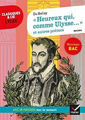 Heureux qui, comme Ulysse... et autres poèmes (Du Bellay)