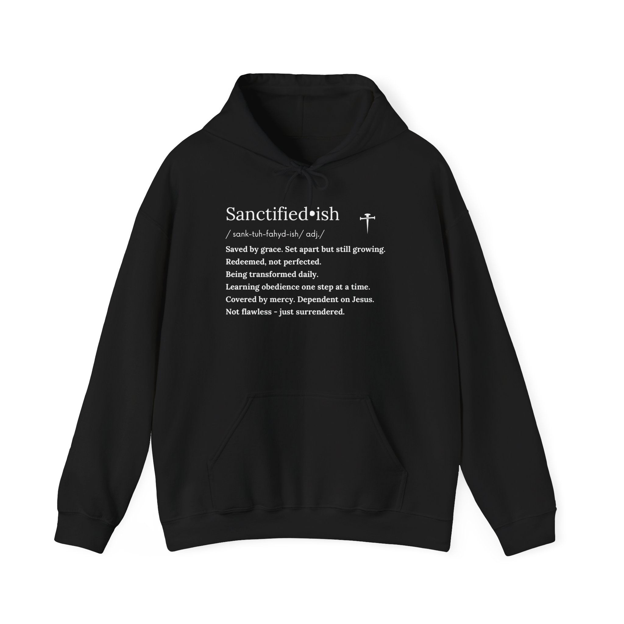 Christian Hoodie: "Sanctified-Ish Defined."