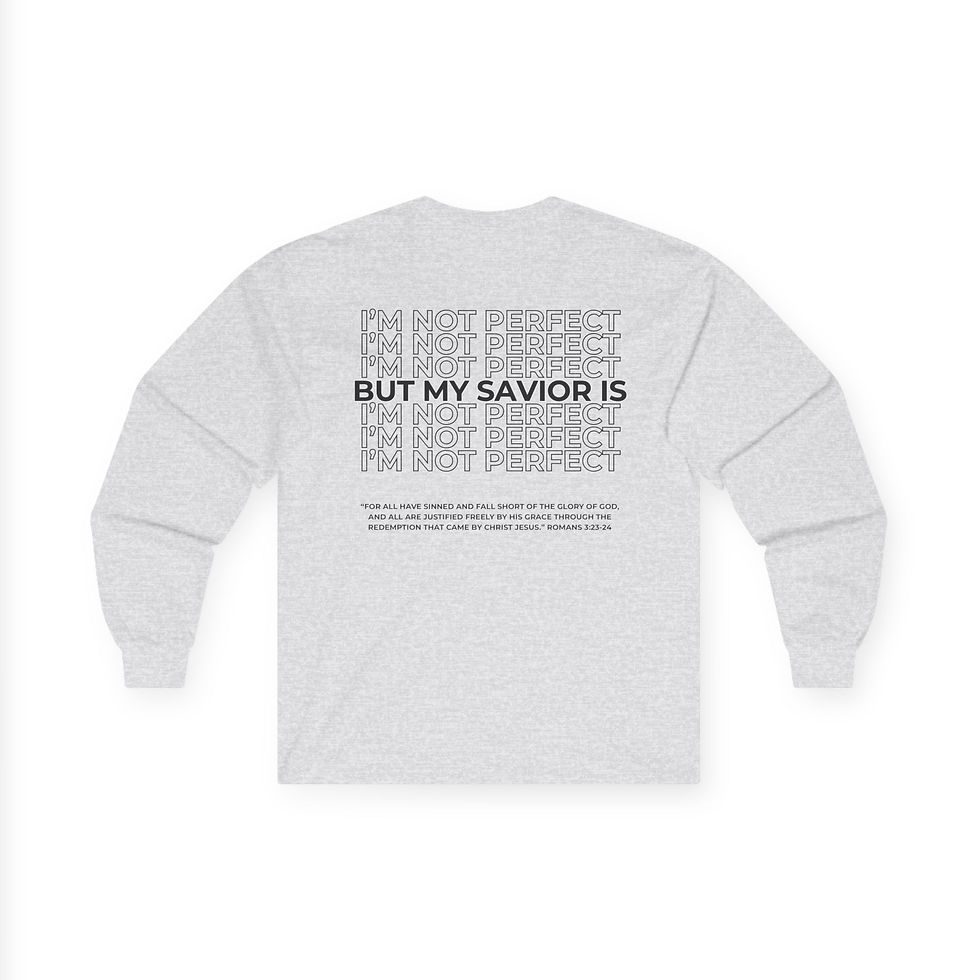 Thumbnail: Christian Long-Sleeve Tee:  "Not Perfect But My Savior Is."