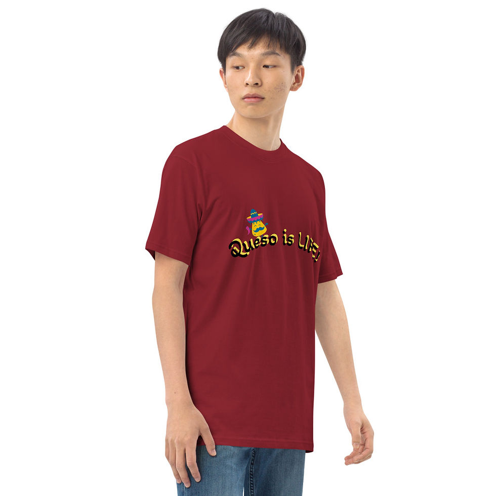 Thumbnail: Queso is LIFE! Men’s premium heavyweight tee