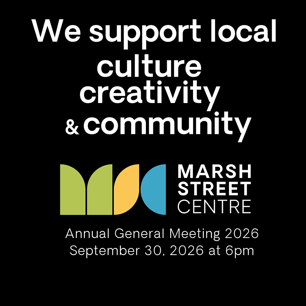 Marsh Street Centre Annual General Meeting 2026