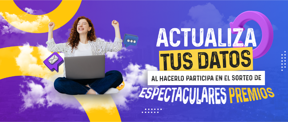 En un año muchas cosas cambian, es hora de actualizar tus datos