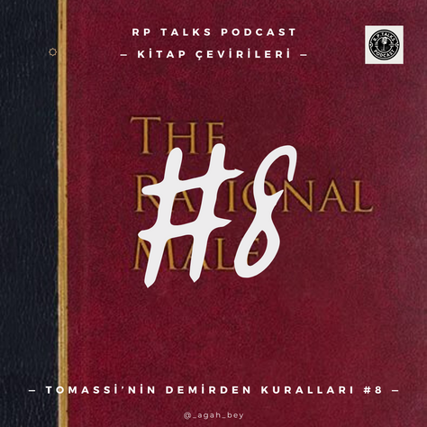 TOMASSI'NİN DEMİRDEN KURALLARI #8