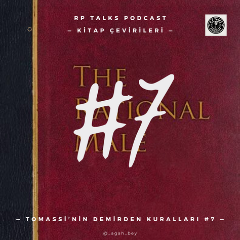 TOMASSI'NİN DEMİRDEN KURALLARI #7