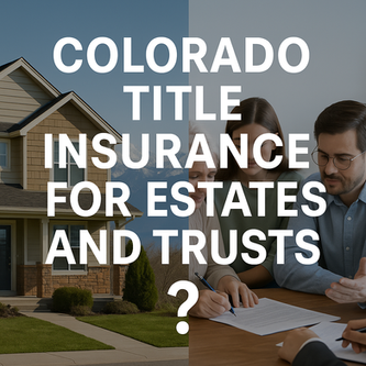 Managing or selling property in a trust or estate? Jerad Larkin and Chicago Title Colorado explain how title insurance protects your ownership and ensures smooth transfers.