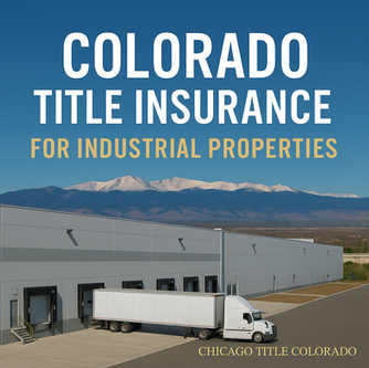 Protect your Colorado industrial property investment with title insurance. Contact Jerad Larkin at Chicago Title Colorado for expert commercial support.