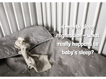 4 month sleep regression - What really happens to baby’s sleep at 4 months?