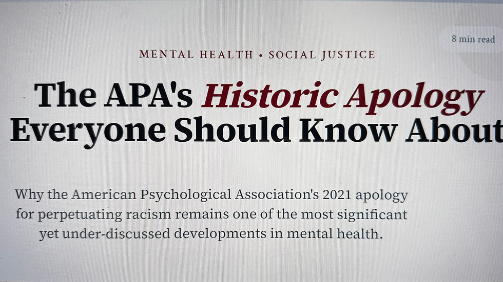 The APA's Historic Apology: A Reckoning with Psychology's Racist Past That Everyone Should Know About