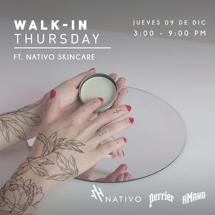 Walk-in-Thursday ft. Nativo Skincare